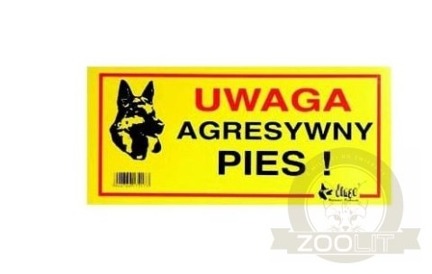 Dingo Tabliczka Ostrzegawcza "Uwaga Agresywny Pies" Dingo Tabliczka Ostrzegawcza "Uwaga Agresywny Pies"